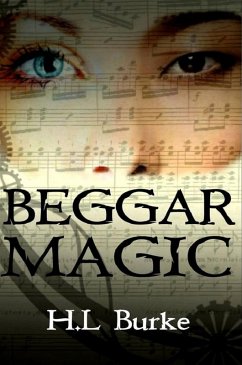 Beggar Magic (eBook, ePUB) - Burke, H. L.