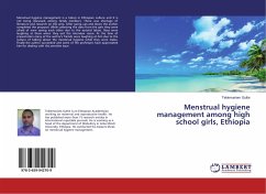 Menstrual hygiene management among high school girls, Ethiopia