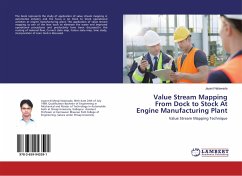 Value Stream Mapping From Dock to Stock At Engine Manufacturing Plant