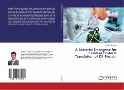 A Bacterial Transgene for Catalase Protects Translation of D1 Protein - AlTaweel, Khaled