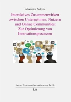 Cover Interaktives Zusammenwirken zwischen Unternehmen, Nutzern und Online Communities: Zur Optimierung von Innovationsprozess