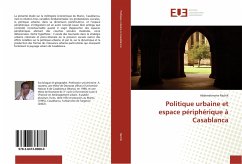 Politique urbaine et espace périphérique à Casablanca - Rachik, Abderrahmane