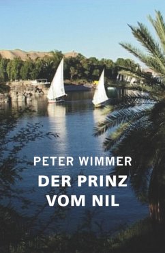 Der Prinz vom Nil (eBook, ePUB) - Wimmer, Peter