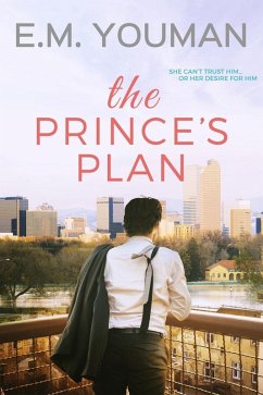 The Prince's Plan (eBook, ePUB) - Youman, E. M.