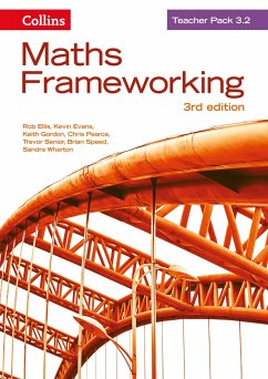 Maths Frameworking -- Teacher Pack 3.2 [Third Edition] - Ellis, Rob; Evans, Kevin; Gordon, Keith; Pearce, Chris; Senior, Trevor; Speed, Brian; Wharton, Sandra