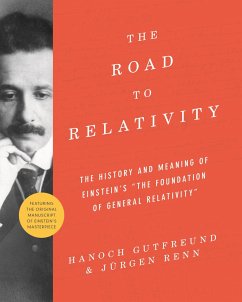 The Road to Relativity - Gutfreund, Hanoch; Renn, Jurgen