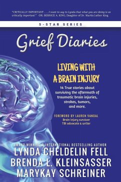Grief Diaries - Cheldelin Fell, Lynda; Kleinsasser, Brenda; Schreiner, Marykay