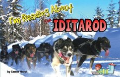 I'm Reading about the Iditarod - Marsh, Carole