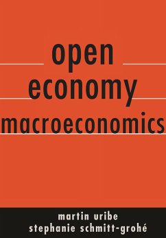 Open Economy Macroeconomics - Uribe, Martin; Schmitt-Grohe, Stephanie