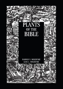 Plants Of The Bible - Moldenke