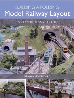 Building a Folding Model Railway Layout - Goodchild, Graham