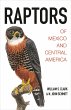 Raptors of Mexico and Central America - Bild 1