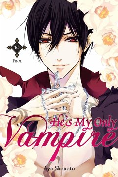 He's My Only Vampire, Volume 10 - Shouoto, Aya