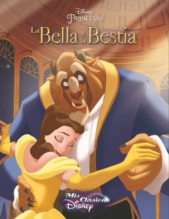 Mis clásicos Disney. La Bella y la Bestia - Walt Disney Productions; Disney, Walt