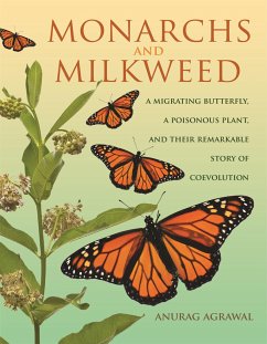 Monarchs and Milkweed - Agrawal, Anurag
