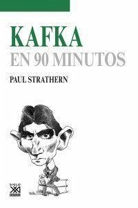 Kafka en 90 minutos - Strathern, Paul