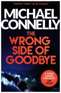 The Wrong Side of Goodbye - Connelly, Michael