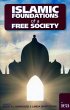 Islamic Foundations of a Free Society - Bild 1