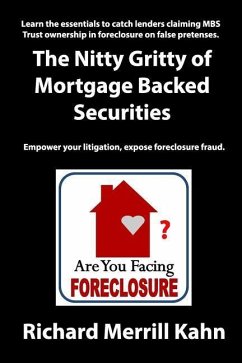 The Nitty Gritty of Mortgage Backed Securities - Kahn, Richard M.