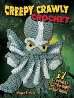 Creepy Crawly Crochet - Lai, James S.; Kreiner, Megan