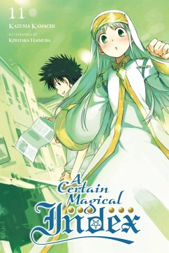 A Certain Magical Index, Vol. 11 (light novel) - Kamachi, Kazuma