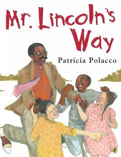 Mr. Lincoln's Way - Polacco, Patricia