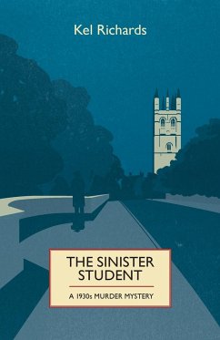 The Sinister Student - Richards, Kel