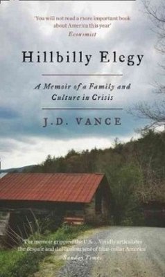Hillbilly Elegy - Vance, J. D.