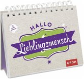 Hallo Lieblingsmensch Hallo Lieblingsmensch