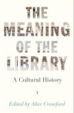 The Meaning of the Library