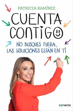 Cover Cuenta contigo : no busques fuera, las soluciones están en ti