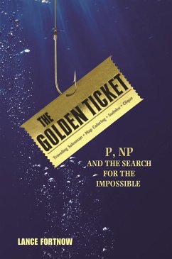 The Golden Ticket - Fortnow, Lance