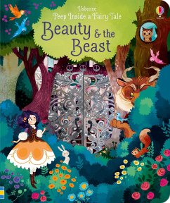Peep Inside a Fairy Tale Beauty and the Beast - Milbourne, Anna