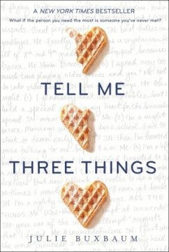 Tell Me Three Things - Buxbaum, Julie