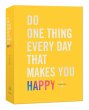 Do One Thing Every Day That Makes You... - Bild 1