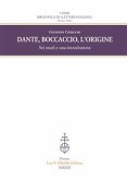 Dante, Boccaccio, l'origine. Sei studi e una introduzione. (eBook, PDF)