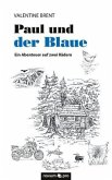 Paul und der Blaue