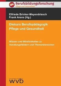 Diskurs Berufspädagogik Pflege und Gesundheit