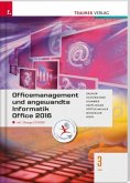 Officemanagement und angewandte Informatik 3 FW Office 2016, m. Übungs-CD-ROM