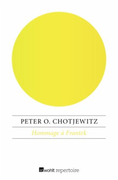 Hommage à Frantek - Chotjewitz, Peter O.