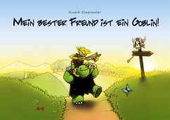 Mein bester Freund ist ein Goblin - Eizenhöfer, Rudolf