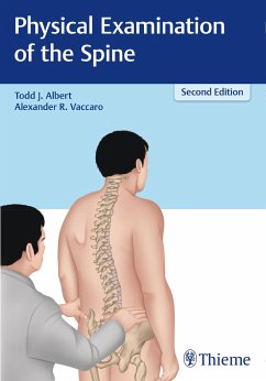 Physical Examination of the Spine - Albert, Todd J.;Vaccaro, Alexander R.