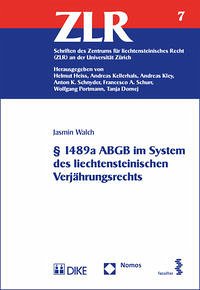 § 1489a ABGB im System des liechtensteinischen Verjährungsrechts - Walch, Jasmin