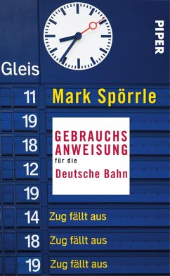 Gebrauchsanweisung für die Deutsche Bahn (eBook, ePUB) - Spörrle, Mark