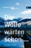 Die Wölfe warten schon ... (eBook, PDF)