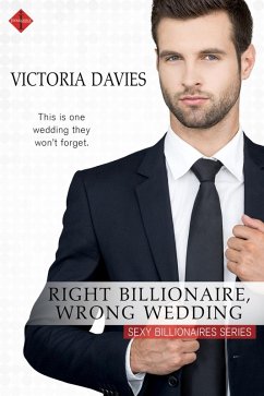 Cover Right Billionaire, Wrong Wedding (eBook, ePUB)