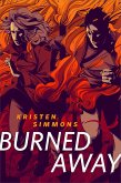 Burned Away (eBook, ePUB) Burned Away (eBook, ePUB)