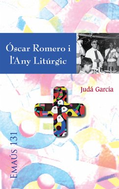 Óscar Romero i l'Any Litúrgic (eBook, ePUB) - García Avilés, Judá José David