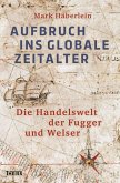 Aufbruch ins globale Zeitalter (eBook, ePUB)