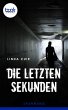 Die letzten Sekunden (eBook, ePUB) - Bild 1